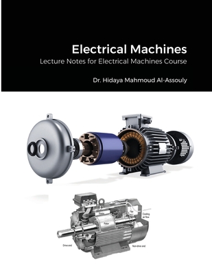 Electrical Machines - Al-Assouly, Hidaya Mahmoud
