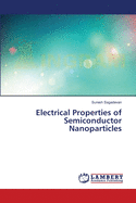 Electrical Properties of Semiconductor Nanoparticles