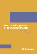 Electrical Properties of the Earth S Mantle