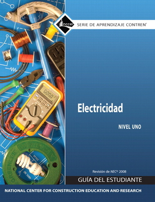 Electrical Trainee Guide in Spanish, Level 1 - NCCER
