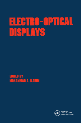Electro-Optical Displays - Karim, Mohammad A (Editor)