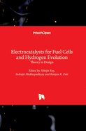 Electrocatalysts for Fuel Cells and Hydrogen Evolution: Theory to Design