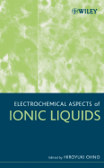 Electrochemical Aspects of Ionic Liquids