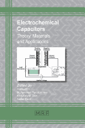 Electrochemical Capacitors: Theory, Materials and Applications