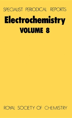 Electrochemistry: Volume 8 - Pletcher, Derek (Editor)