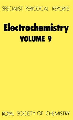Electrochemistry: Volume 9 - Pletcher, Derek (Editor)