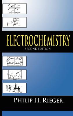 Electrochemistry - Rieger, P H
