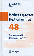 Electrodeposition: Theory and Practice
