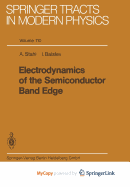 Electrodynamics of the Semiconductor Band Edge