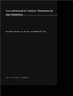 Electromagnetic energy transmission and radiation