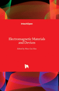 Electromagnetic Materials and Devices