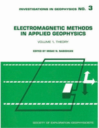 Electromagnetic Methods in Applied Geophysics