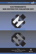 Electromagnetic Non-Destructive Evaluation (XXIV)