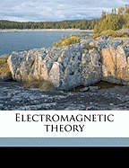 Electromagnetic Theory Volume 2