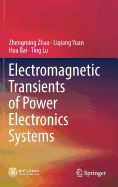 Electromagnetic Transients of Power Electronics Systems