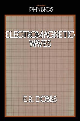 Electromagnetic Waves - Dobbs, Roland