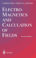 Electromagnetics and Calculation of Fields