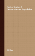Electromigration and Electronic Device Degradation