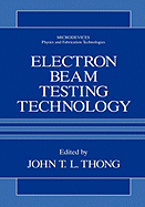 Electron Beam Testing Technology