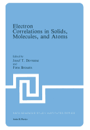 Electron Correlations in Solids, Molecules, and Atoms