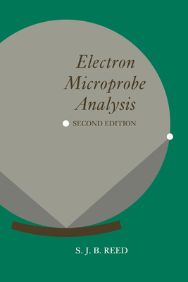 Electron Microprobe Analysis - Reed, S J B