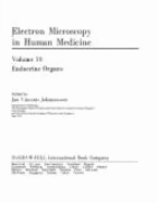 Electron Microscopy in Human Medicine Vol. 10: Endocrine Organs