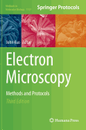 Electron Microscopy: Methods and Protocols