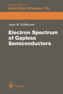Electron Spectrum of Gapless Semiconductors