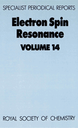 Electron Spin Resonance: Volume 14