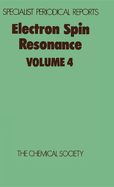 Electron Spin Resonance: Volume 4