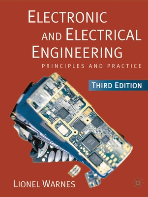 Electronic and Electrical Engineering: Principles and Practice - Warnes, Lionel