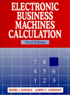 Electronic Business Machines Calculation