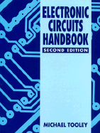 Electronic Circuits Handbook: Design, Testing, and Construction - Tooley, Mike, Ba, and Tooley, Michael H