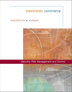 Electronic Commerce: Security, Risk Management, and Control