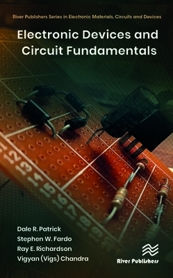 Electronic Devices and Circuit Fundamentals - Patrick, Dale R, and Fardo, Stephen W, and Richardson, Ray E