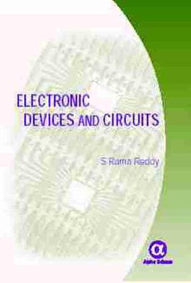Electronic Devices and Circuits - Reddy, S Rama