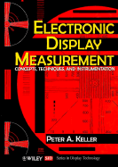Electronic Display Measurement: Concepts, Techniques, and Instrumentation
