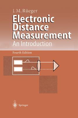 Electronic Distance Measurement: An Introduction - R�eger, Jean M