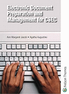 Electronic Document Preparation and Management for CSEC
