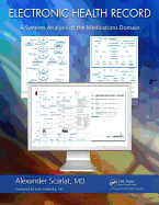 Electronic Health Record: A Systems Analysis of the Medications Domain