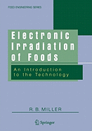 Electronic Irradiation of Foods: An Introduction to the Technology