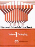 Electronic Materials Handbook: Packaging, Volume I - ASM, and Asm International (Editor)