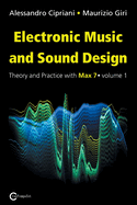 Electronic Music and Sound Design - Theory and Practice with Max 7 - Volume 2 (Second Edition)
