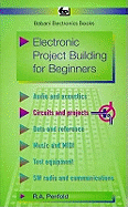 Electronic project building for beginners