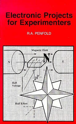 Electronic Projects for Experimenters - Penfold, R. A.