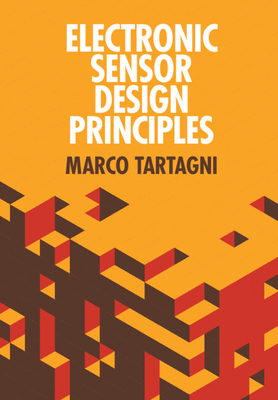 Electronic Sensor Design Principles - Tartagni, Marco