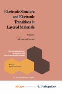 Electronic Structure and Electronic Transitions in Layered Materials