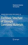 Electronic Structure of Strongly Correlated Materials
