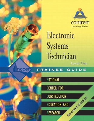 Electronic Systems Technology Level 1 Trainee Guide, Paperback - NCCER