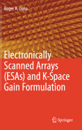 Electronically Scanned Arrays (Esas) and K-Space Gain Formulation